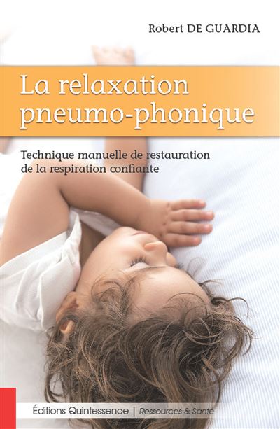La relaxation pneumo phonique